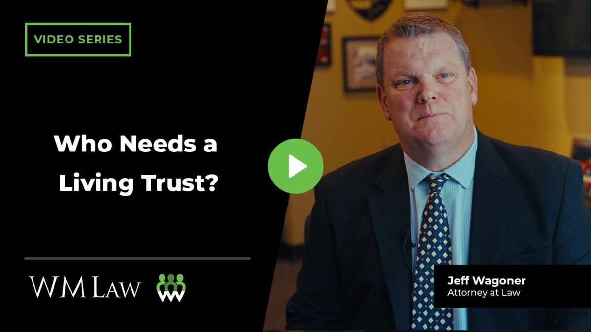 Who Needs a Living Trust